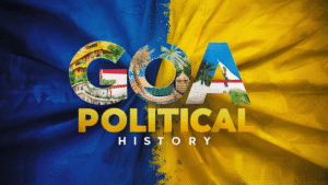 Goa Political History