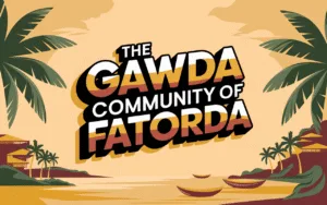 The Gawda Community of Fatorda