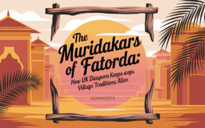 The Muridakars of Fatorda: How UK Diaspora Keeps Village Traditions Alive